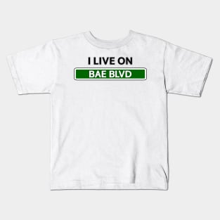 I live on Bae Blvd Kids T-Shirt